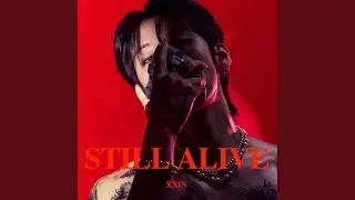 STILL ALIVE