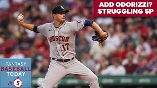 Jake Odorizzi Interest, Pitcher Struggles, & Tony Kemp Hype | Fantasy Baseball Today In 5
