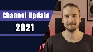 Channel Update 2021