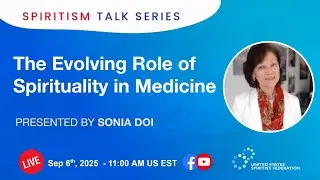 The Evolving Role of Spirituality in Medicine | Sonia Doi
