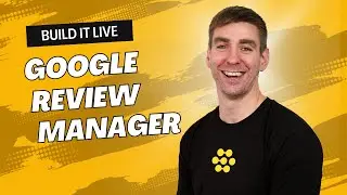 Build It Live: Google Review Manager