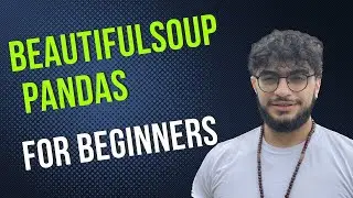 Python Web Scraping Project for Beginners (BeautifulSoup and Pandas)