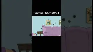 The average family in Ohio💀 #trending #ohio #familyguy