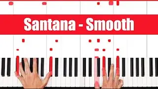 Учебник по игре на фортепиано Smooth Santana: простые аккорды