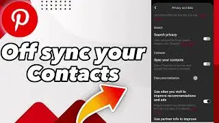 How to turn off sync your contacts on Pinterest 2025