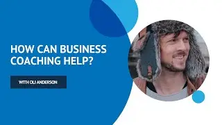 How can business coaching help?