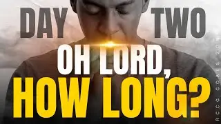 OH LORD, HOW LONG? || DAY TWO || 3 DAYS PROGRAM || 21ST JANUARY 2026.