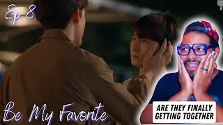Be My Favorite บทกวีของปีแสง - Episode 8 | REACTION