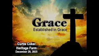 Grace, Curtis Coker, December 29,2025, Heritage Farm