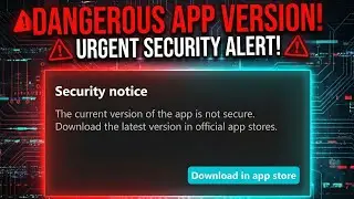 CapCut Security notice Problem PC | The Current Version of this app is Not Secure Problem Solve