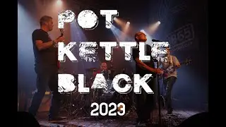 Pot Kettle Black 2023 Showreel