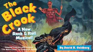 Moving to a Castle demo from the new adaptation of The Black Crook, by David B. Goldberg
