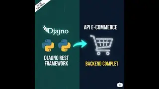 Cr&eacute;er une API E-commerce avec Django Rest Framework (Guide Complet)