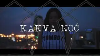 Neki to vole vruće - Kakva noć (Official lyric video)