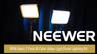 Introducing the NEEWER BP66 Basic 2 Pack Bi Color Video Light Panel Lighting Kit