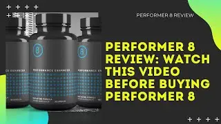 Performer 8 Review: Watch This Video Before Buying Performer 8