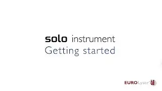 Getting started with the EUROLyser solo instrument