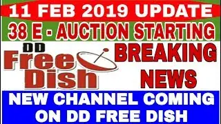 dd free dish 38 e auction start / new channel comming Feb 2019