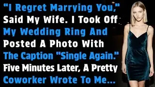 “I Regret Marrying You,” Said My Wife. I Took Off My Wedding Ring And Posted A Photo With The…