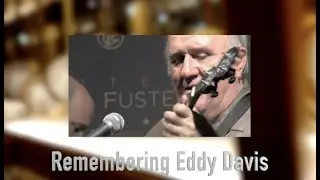 Remembering Eddy Davis