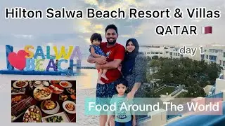 Hilton Salwa beach resort villas | Doha Qatar 🇶🇦 | Malayalam | Staycation |