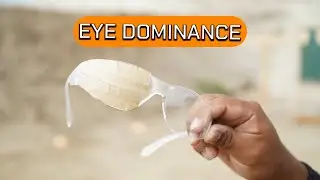Eye Dominance, keep both eyes open!