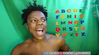 The Alphabet With ISHOWSPEED