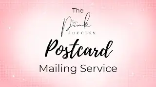 The PinkSuccess Postcard Mailing Service