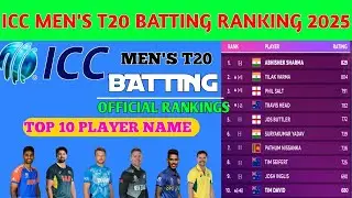 Icc men's t20 batting ranking 2025 || Top 10 player name || No - 1 t20 batsman || #icc #cricket2025