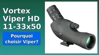 AVIS (2025) : Vortex Viper HD 11-33x50. D&Eacute;TAILS ESSENTIELS