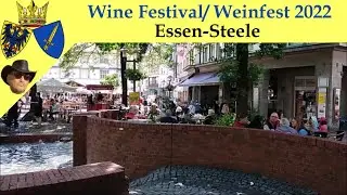 44th Wine Festival 2022 / 44. Weinfest 2022 in Essen-Steele
