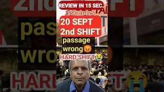 2nd SHIFT 20 SEPT || ANALYSIS || REVIEW #ssccgl #exam #review #shift1analysis #sscmentorakshayraj