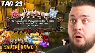 Wir verlieren Kevin auf Level 60... [SAUERCROWD Tag 23]