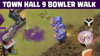 Clash of Clans | Стратегия атаки на ратушу 9 | Bowler Walk GoVaHo