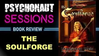 Book Review: THE SOULFORGE by Margaret Weis