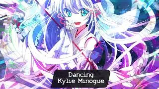 Nightcore -  Dancing (Kylie Minogue)