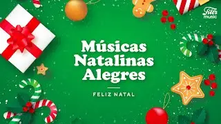 Playlist M&uacute;sicas Natalinas Alegres - Feliz Natal ⛄🎅