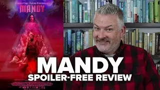 Mandy (2018) Movie Review (No Spoilers) - Movies & Munchies
