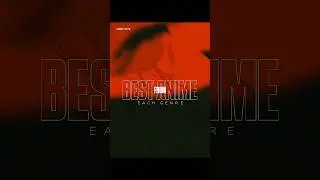 Best Anime from Each Genre「Part One」- #shorts #anime - [Note : This is My Opinion]