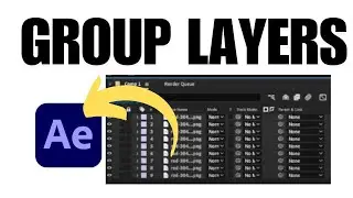 How To Group Layers In After Effects