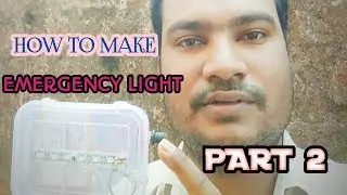 how to make simple emergency light?? use of mobile batteries. part-2