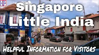Singapore Little India 🇸🇬 &ndash; Helpful Information for Visitors | Singapore Travel Guide Episode# 14