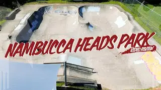 Nambucca Heads Park Review / Strictly BMX