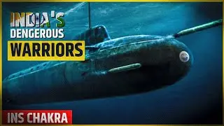 India&rsquo;s Underwater Warrior: The Story of INS Chakra Submarine | You'll be shocked!