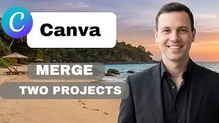 How to Merge 2 Canva projects (full guide)