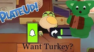 Turkey Crackers | Turkey (Patch 1.3)  PlateUp Speedrun | PB 15:55.256