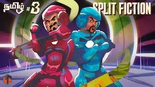 நட்பு SPLIT FICTION Part 3 Live ( 2 Players ) Co-op Game Live Tamil Gaming