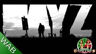 DayZ (Alpha) - Worth a Buy?
