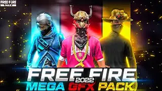 FREE FIRE MEGA GFX PACK 2022 || NEW HD FF RENDER, BACKGROUND || GAMING GFX PACK 2022 || DVEDITZ