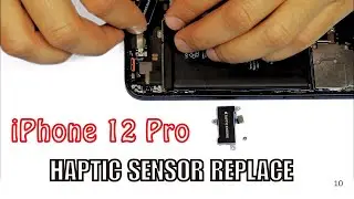 iPhone 12 Pro Vibration Sensor Replacement | iPhone 12 Pro Haptic Sensor Replace | Taptic Engine